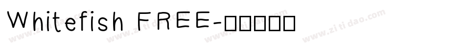 Whitefish FREE字体转换